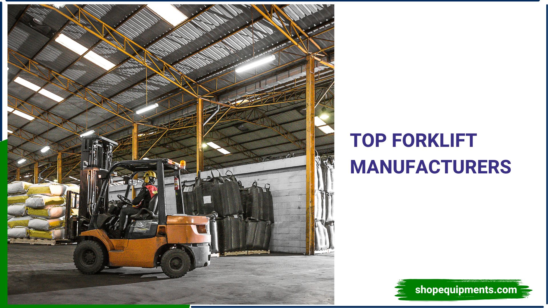 Top Forklift Manufacturers